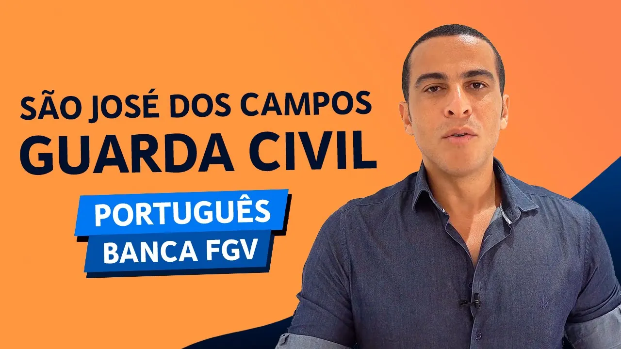 CONCURSO SÃO JOSÉ DOS CAMPOS GCM - PORTUGUÊS FGV 2023
