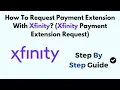 How To Request Payment Extension With Xfinity Xfinity Payment Extension Request