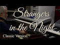 Download Lagu Strangers in the Night (Classic Version) OMAR GARCIA - HAMMOND SKX