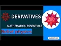 Derivatives in Mathematica Wolfram Language Belief physics