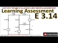 Chapter 3 Learning Assessment E 3 14 Solution Mesh Analysis Linear Circuit Analysis