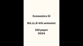BA LL B 4th Semester Economics Iii Old Paper 2024 Rdvv Ballb Law 