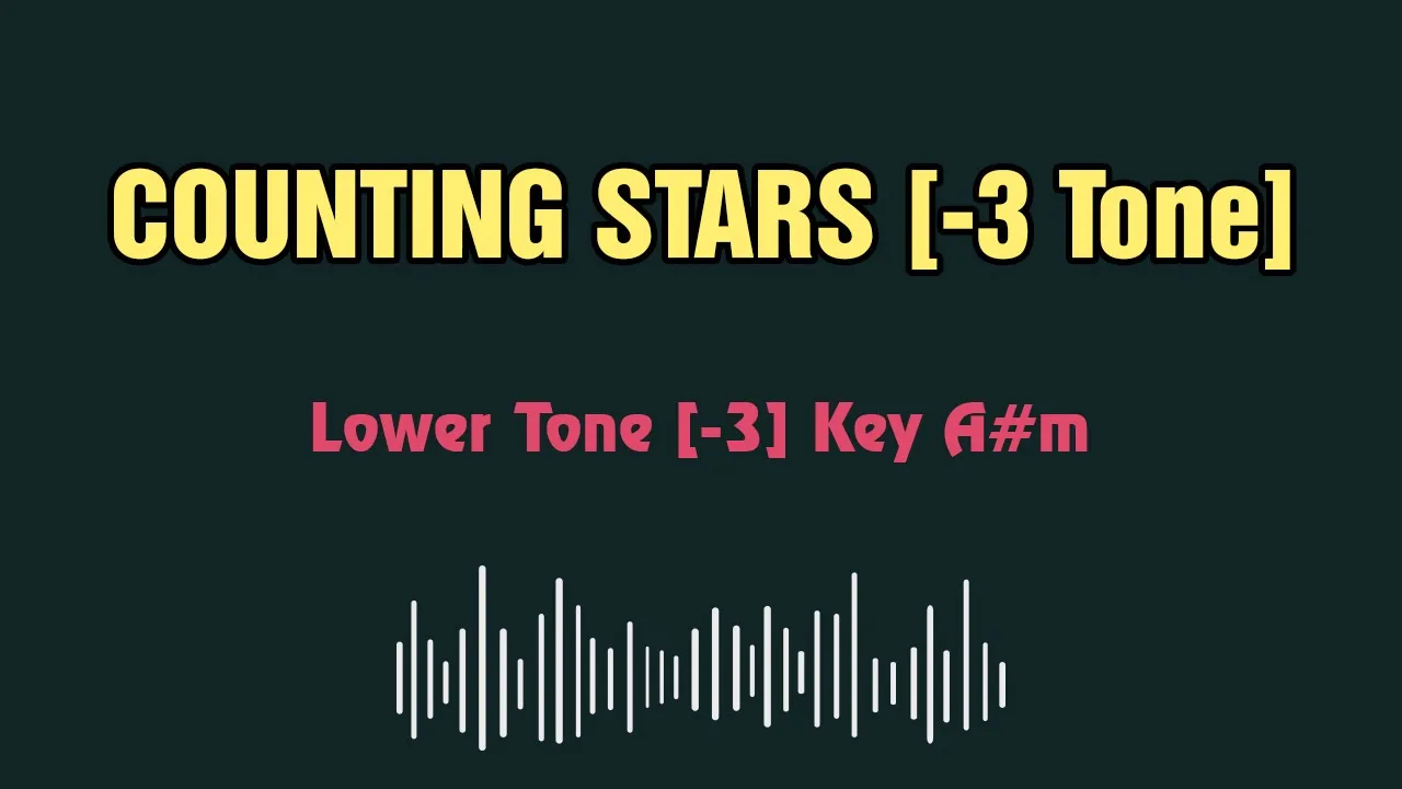 OneRepublic Counting Stars Karaoke 12 tones _ Lower tone -3 _ Key A#m
