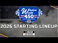 2026 Window World 450 at NORTH WILKESBORO SPEEDWAY STARTING LINEUP