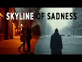 R/M/E - Skyline Of Sadness