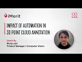 Impact of Automation in 3D Point Cloud Annotation