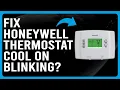 Honeywell Thermostat Cool On Blinking Why It Occurs And How To Resolve The Problem - Easy Guide