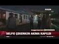 Download Lagu Selfie uğruna canından olacaktı! - 15 Ağustos 2017