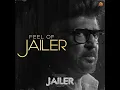 Feel of Jailer (From "Jailer")