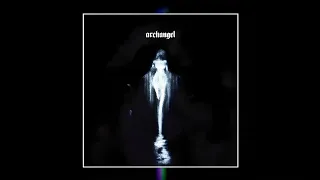 archangel ultra slowed reverb 