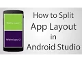 How to Use Split Layout in Android App - Android Studio 2 2 2 Tutorial