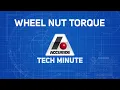 Tech Minute Wheel Nut Torque