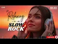 Lagu Evergreen Slow Rock Love ❤️ Classic Ballads \u0026 Soft Rock Favorites