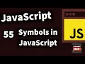 What are Symbols in JavaScript -