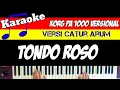 TONDO ROSO - KARAOKE VERSI TERBARU -( lirik lagu \u0026 musik official )