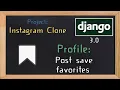 Django 3 0 Tutorial Instagram clone Profile save post 09