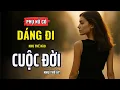 Download Lagu Phụ Nữ Có Dáng Người Thế Nào, Cuộc Đời Sẽ Như Thế Ấy | Dáng Đứng Tạo Vận Mệnh