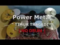 Download Lagu Power Metal - Timur Tragedi (NO SOUND DRUM)