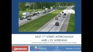 Iowa DOT - East 1st street interchange and I-35 widening