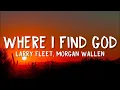 Download Lagu Larry Fleet - Where I Find God (Lyrics)(feat. Morgan Wallen)