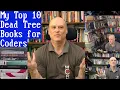 Top 10 Programming Books-Dead Tree Edition Internet of Bugs Book Club I prove I m not AI