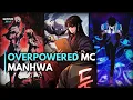 Overpowered MC Manhwa Recommendation Part 1