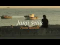 Download Lagu Janji setia -tiara andini [Speed up+reveb]