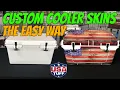 Custom Cooler Wrap Skin Easy To Install Pre Cut Pieces Order for YETI or RTIC More