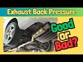 Exhaust Back Pressure Explained Is It Helping or Hurting Your Engine