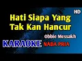 Download Lagu ANTARA CINTA DAN DUSTA - KARAOKE NADA PRIA COWOK #nostalgia