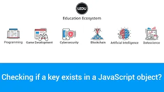 JavaScript Objects Tutorial Checking if a Key Exists - Learn JavaScript