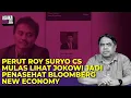 Download Lagu PERUT ROY SURYO CS MULAS LIHAT JOKOWI JADI PENASIHAT BLOOMBERG NEW EKONOMY I Logika Ade Armando