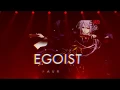 Download Lagu EGOIST's FULL performance at FAVRIC