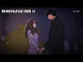 Mujhko Barsaat Bana Lo (Slowed + Reverb) | Armaan Malik | Junooniyat | SR Lofi