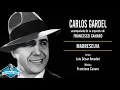 Carlos Gardel acompañado por la orquesta de Francisco Canaro -   Madreselva
