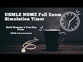 NBME USMLE Full Exam Simulation Timer