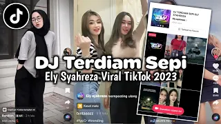 Download DJ TERDIAM SEPI ELY SYAHREZA VIRAL TIKTOK 2023 DJ LEMAH DIRIKU SUNGGUH TIDAK BERDAYA VIRAL TIKTOK MP3