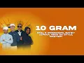REAL K MFANAKOTA, Natiey Lepaka, NOVA SA STYLE, WESTBOY - 10 GRAM (Lyrics)