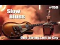 Download Lagu 【 Whiskey Blues Slow Blues #159 】 One String Left to Cry ♪ Whiskey Blues Songs Weeping Guitar