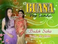 Download Lagu Pop Sunda,, BUDAK SAHA ( terharu sampai meneteskan air mata)