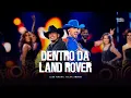 Download Lagu Luan Pereira,  @felipeamorim  - DENTRO DA LAND ROVER  (Debaixo do Meu Chapéu)