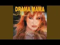 Drama Mama