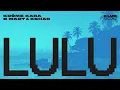 KRÖME, KABA, C-MART, KSHAB - LULU