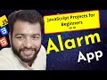 Day 29 Create Your Own Alarm App with JavaScript 60-Day Coding Challenge