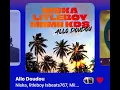 Niska, litleboy Isbeats 767, Miimii KDS - Allo Doudou (Version Skyrock)