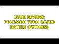 Code Review Pokemon Turn Based battle Python 3 Solutions