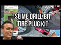 Slime Drill Bit Tire Plug Kit How to plug a tire fast
