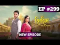 Rimjhim - Choti Umar Bada Safar Full Episode 299 Today Twist Big Secrets Revealed Dangal TV
