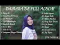 Download Lagu DAMARA DE FULL ALBUM 2022 TANPA IKLAN