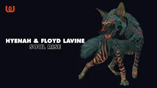 hyenah u0026 floyd lavine soul rise